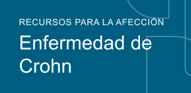 Recursos para la afección Enfermedad de Crohn